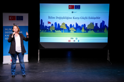 İklim Değişikliğine Karşı Güçlü Eskişehir Projesi hayata geçiyor