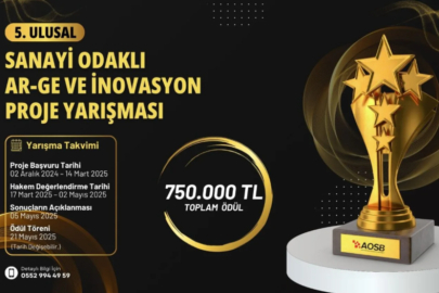 Sanayi Odaklı AR-GE ve İnovasyon yarışmasını kaçırmayın. Son başvuru 14 Mart