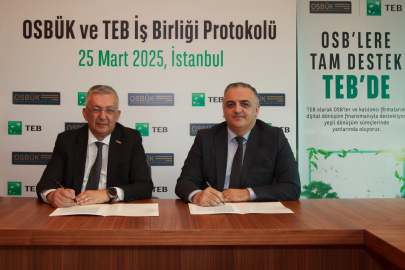 TEB ve OSBÜK’ten sürdürülebilirlik ve dijital dönüşüm için iş birliği