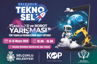 Teknolojinin Kalbi Selçuklu’da Atacak