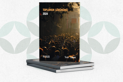 İLKE Vakfı "Toplumun Görünümü 2024" Raporunu Yayımladı