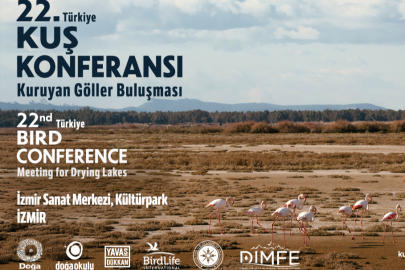 22. Türkiye Kuş Konferansı İzmir'de Başlıyor