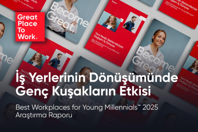 Best Workplaces for Young Millennials™ 2025 Raporu Açıklandı