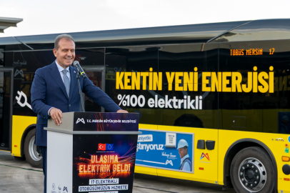 Mersin'de Elektrikli Ulaşıma Dev Yatırım