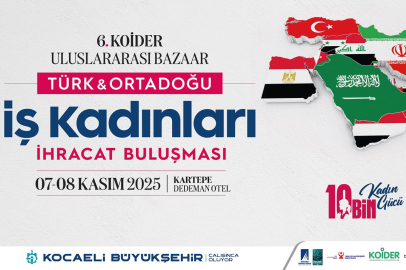 Türkiye & Ortadoğu İş Kadınları İhracat Buluşması Başlıyor