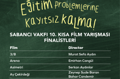Sabancı Vakfı 10. Kısa Film Yarışması’nın Finalistleri Belli Oldu