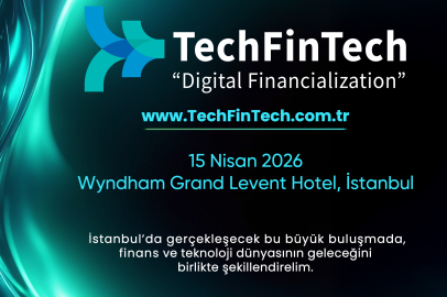 Finansal İnovasyonun Nabzı TechFinTech 2026’da Atacak