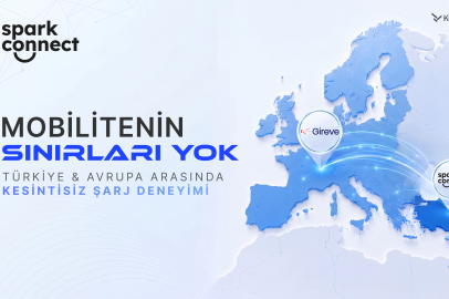 Avrupa'daki Türkler Artık Spark Connect ile Şarj Olacak