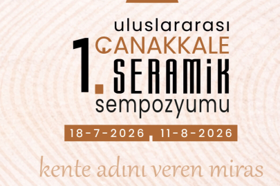  1. Uluslararası Çanakkale Seramik Sempozyumu Başladı