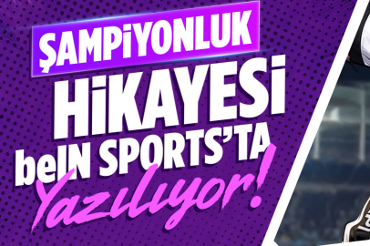 beIN SPORTS’tan Trendyol Süper Lig’e   Coşkulu Sezon Açılışı